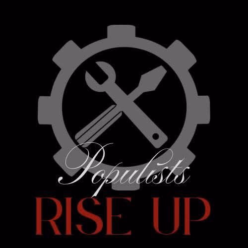 Populists Rise Up