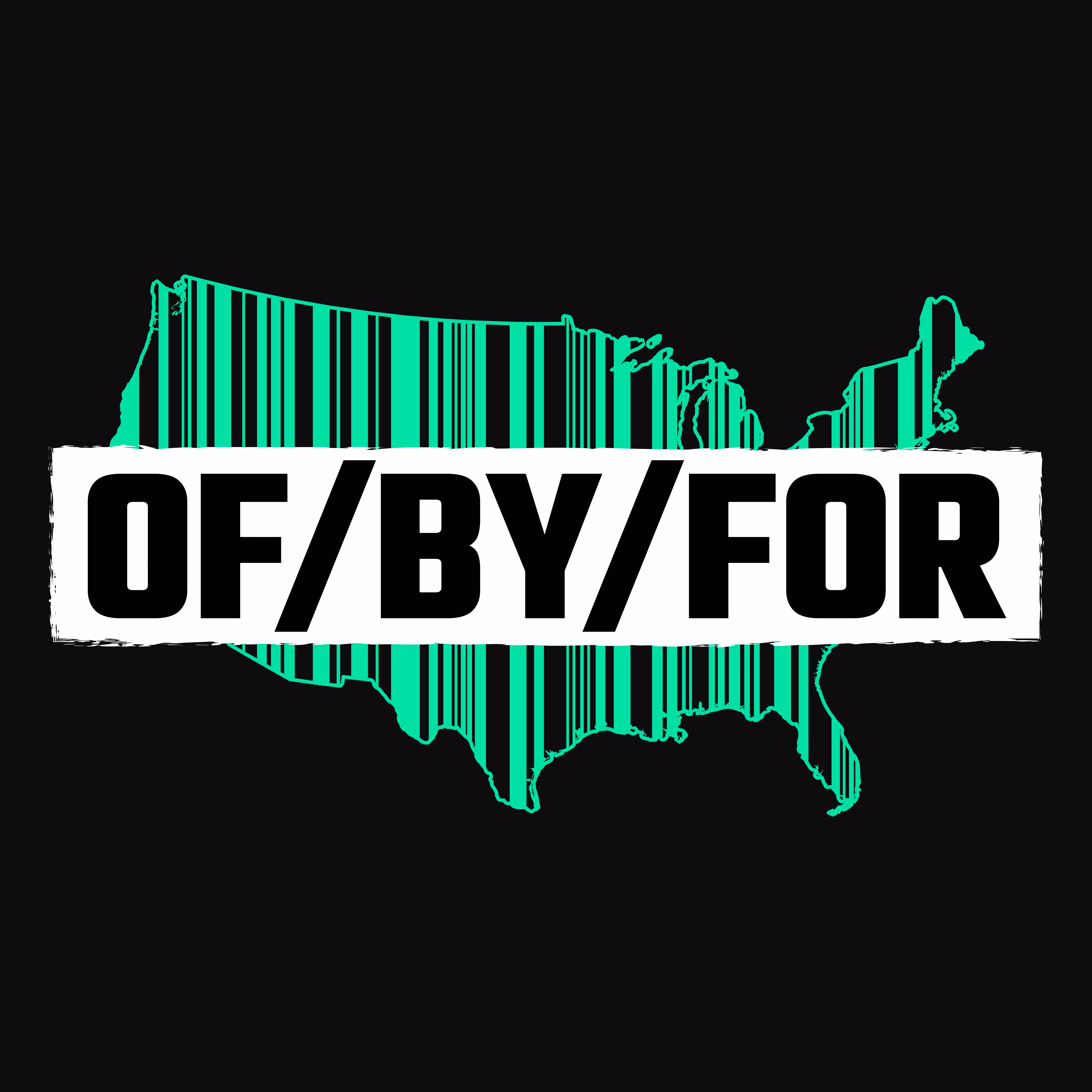 OF/BY/FOR