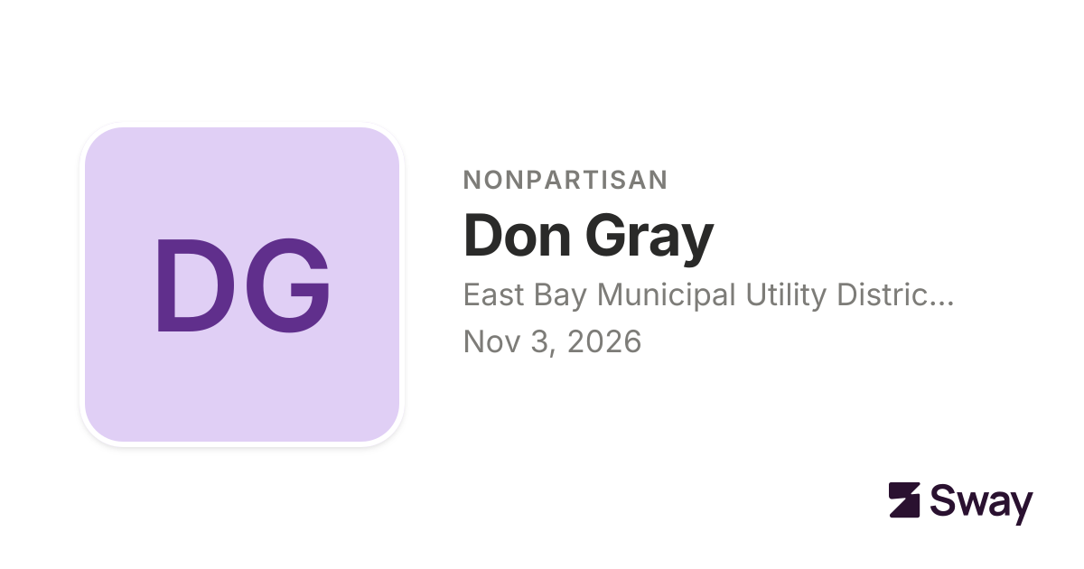 Don Gray endorsements, 2026: East Bay Municipal Utility District - Ward ...