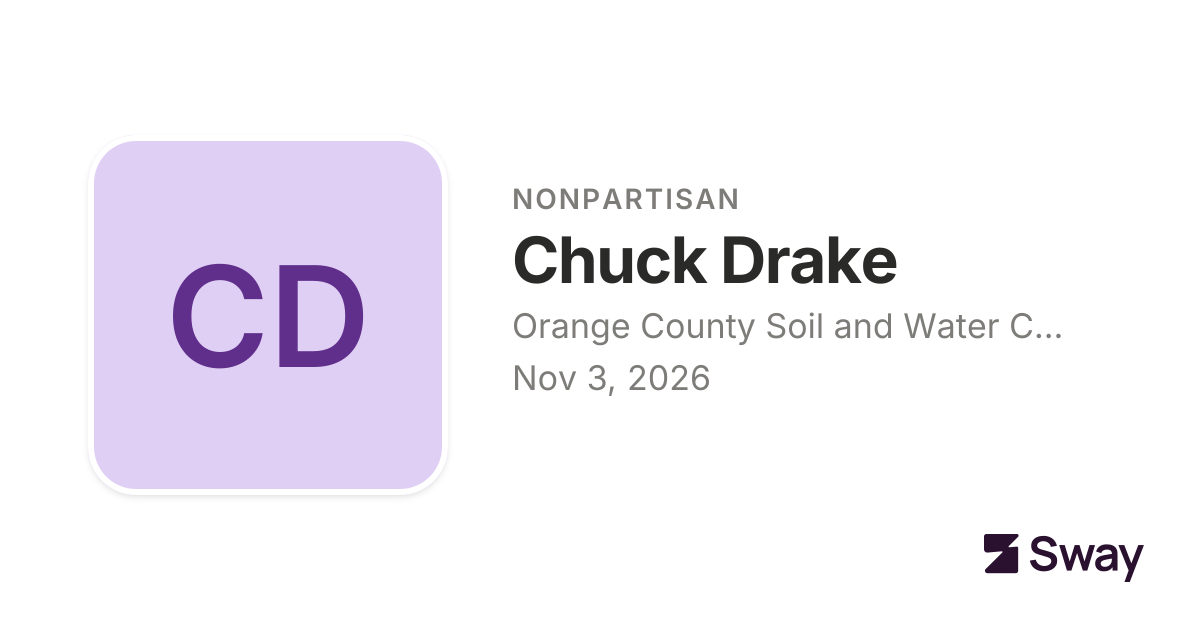 Chuck Drake endorsements, 2026: Orange County Soil and Water ...