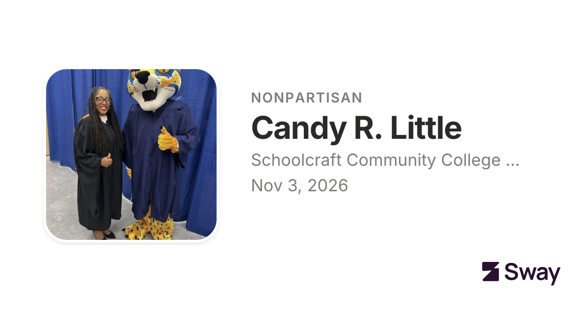 Candy R. Little for Schoolcraft Community College Board, Michigan (2026 ...