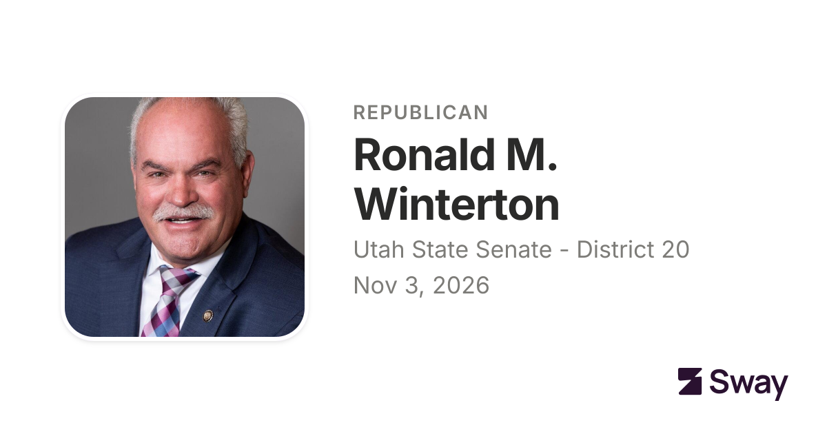Ronald M. Winterton endorsements, 2026: Utah State Senate - District 20 ...