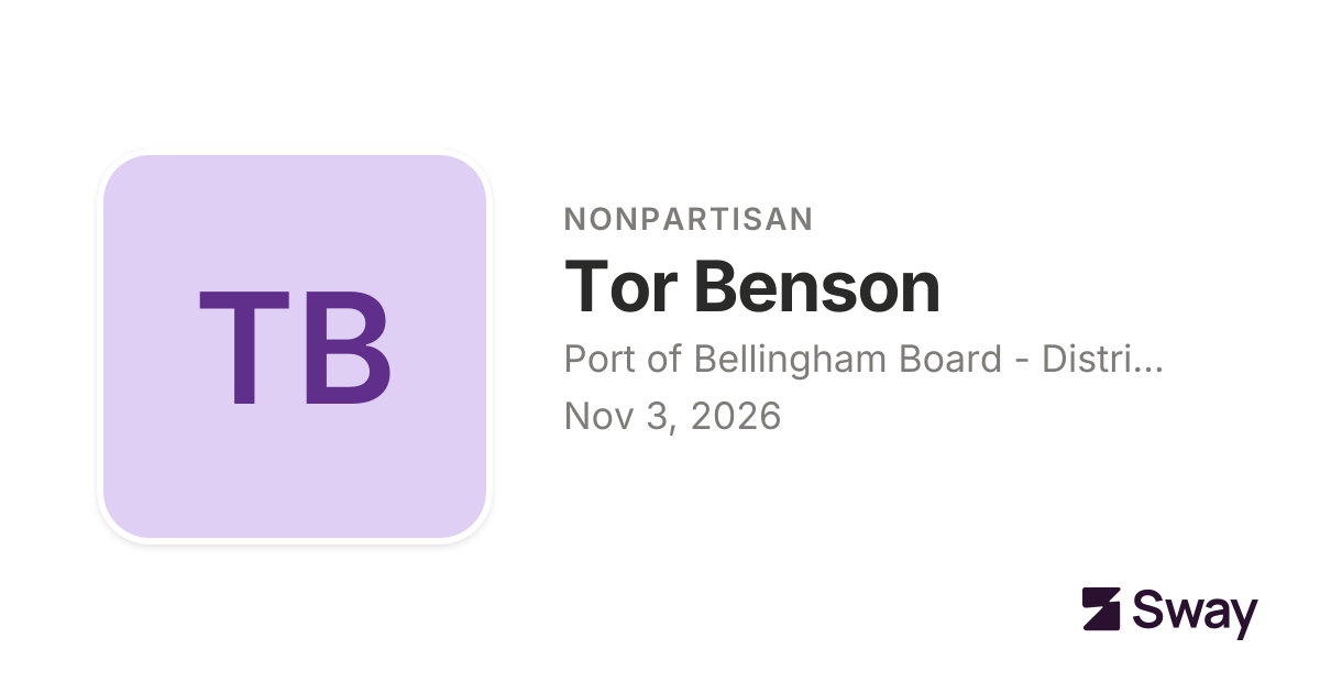 Tor Benson endorsements, 2026: Port of Bellingham Board - District 4 ...