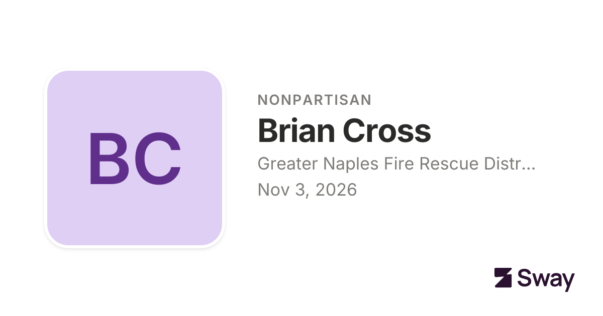 Brian Cross endorsements, 2026: Greater Naples Fire Rescue District ...