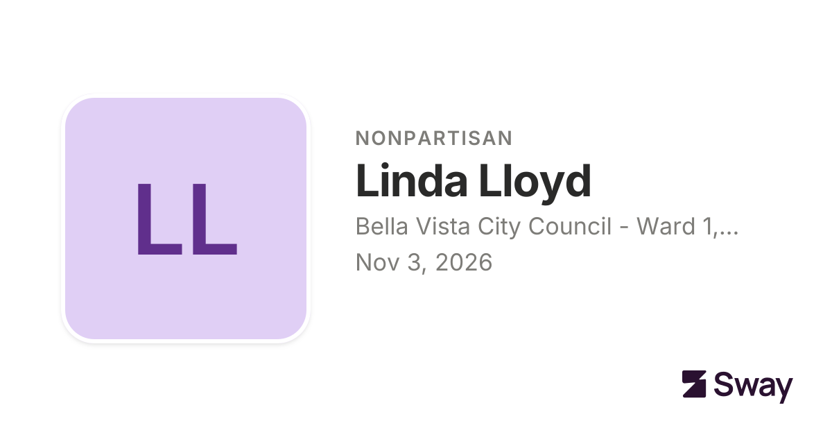 Linda Lloyd for Bella Vista City Council - Ward 1, Position 2, Arkansas ...