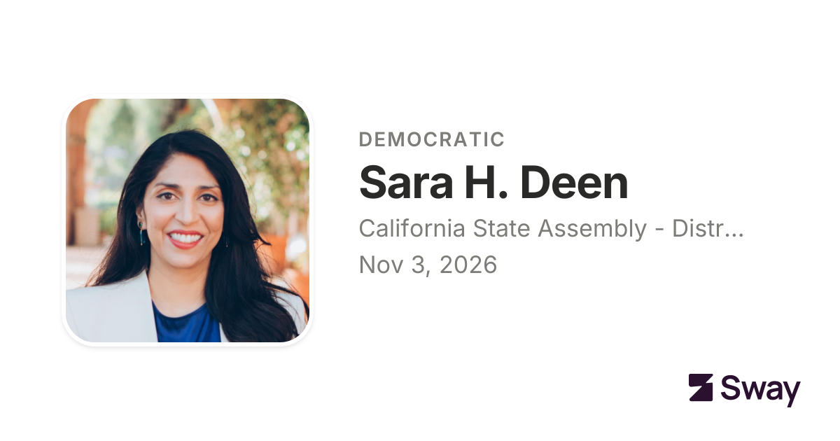 Sara H. Deen endorsements, 2026: California State Assembly - District ...