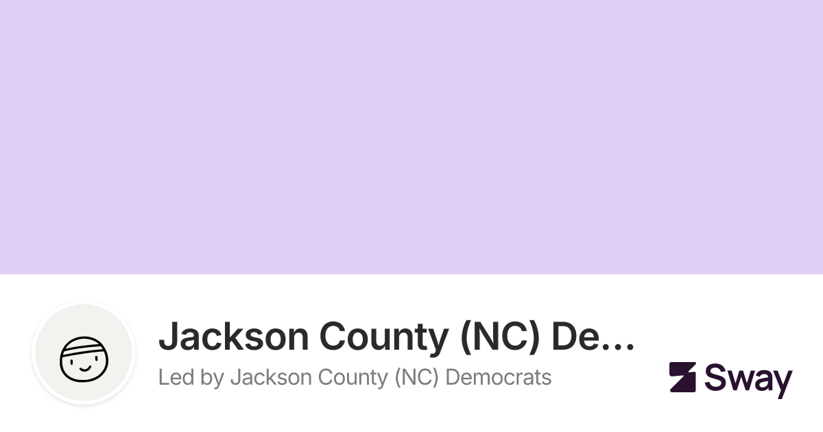 Jackson County (NC) Democrats 2026 Endorsements | Sway