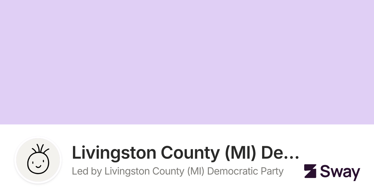 Livingston County (MI) Democratic Party 2026 Endorsements | Sway