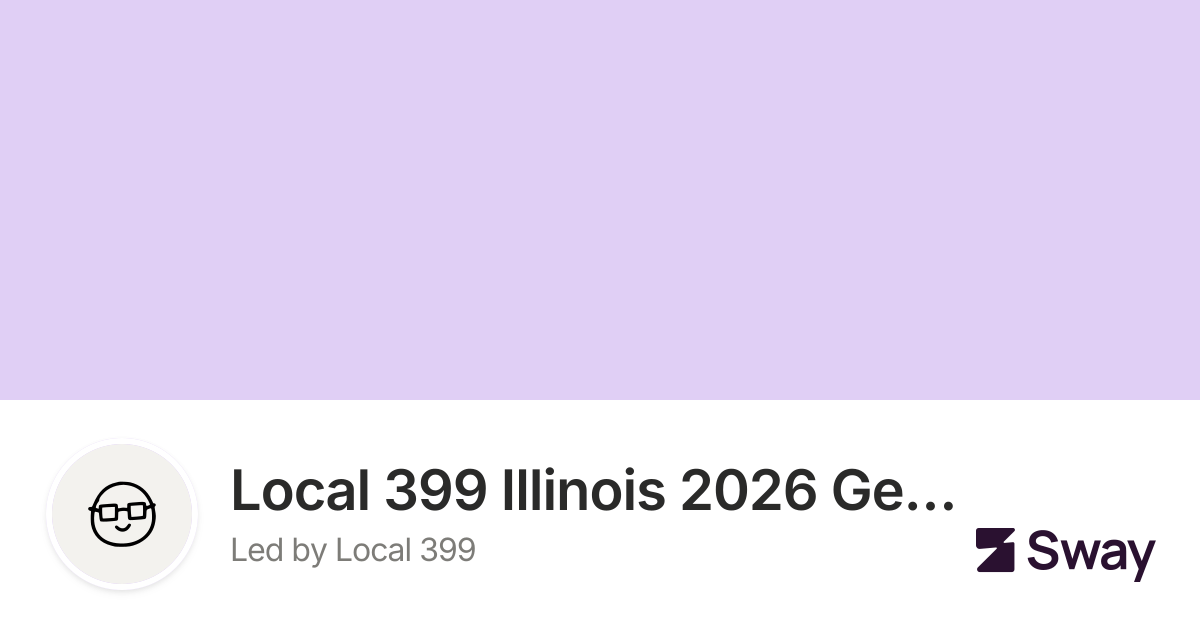 Local 399 Illinois 2026 General Election Endorsements | Sway