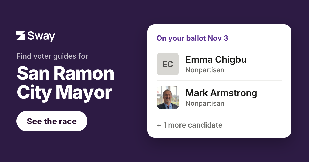 2026 San Ramon City Mayor, California race | Sway