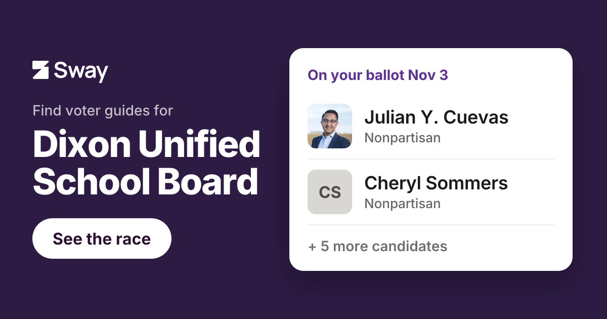 2026 Dixon Unified School Board, California endorsements | Sway