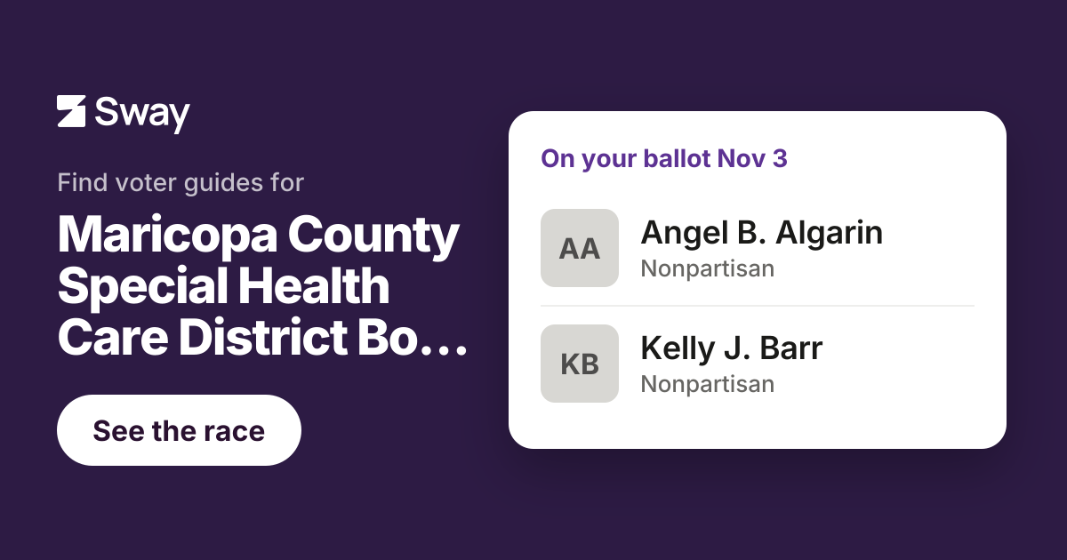 2026 Maricopa County Special Health Care District Board - District 3 ...