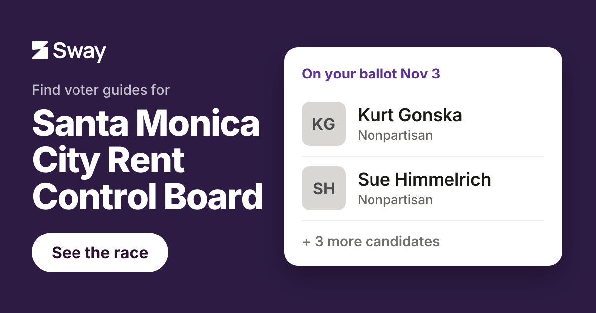 2026 Santa Monica City Rent Control Board, California endorsements | Sway