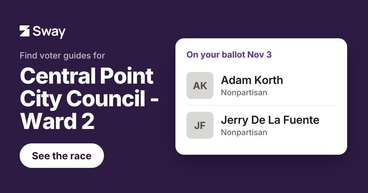 2026 Central Point City Council - Ward 2, Oregon race | Sway