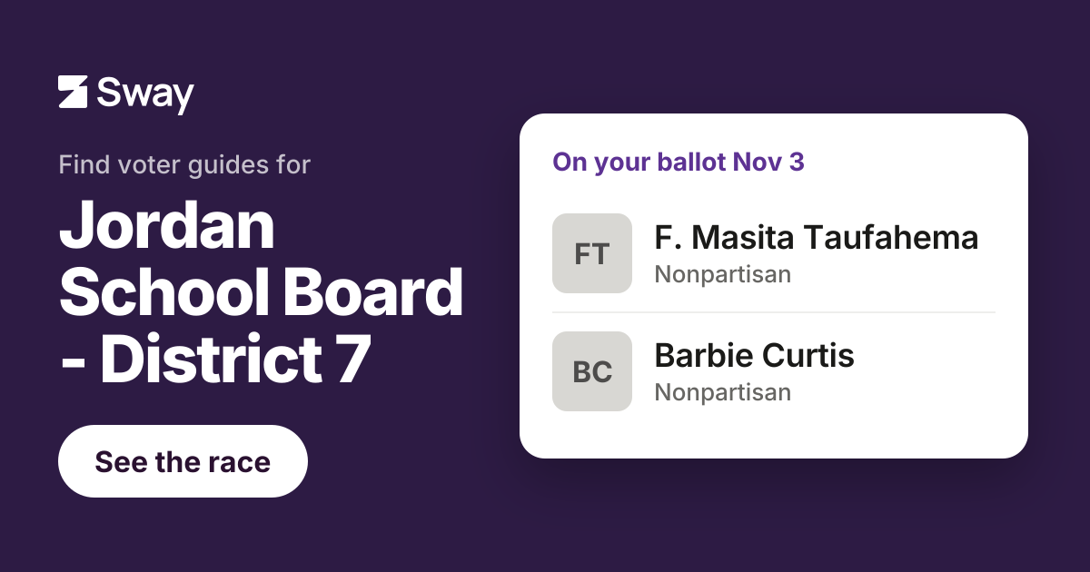 2026 Jordan School Board - District 7, Utah endorsements | Sway